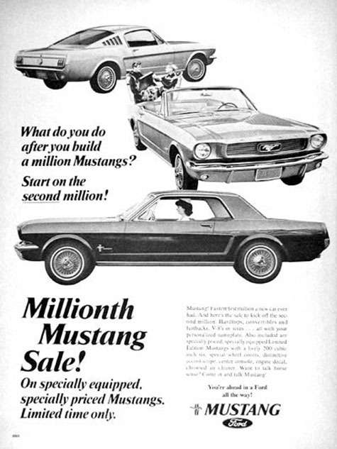 What do you do after you build a million Mustangs? Start the second million! Millionth Mustang Sale! On specially equipped. Specially priced Mustangs. Limited time only. You're ahead in a Ford all the way! Ford Mustang.